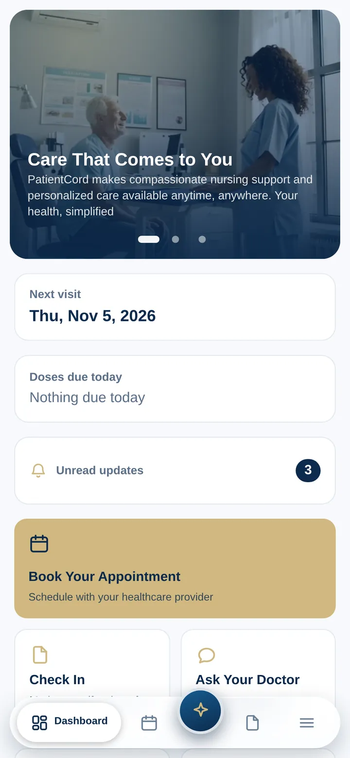 PatientCord home screen: a photo banner, then Next visit Thu, Nov 5, 2026, Doses due today Nothing due today, three unread updates, and tiles for Book Your Appointment, Check In and Ask Your Doctor.
